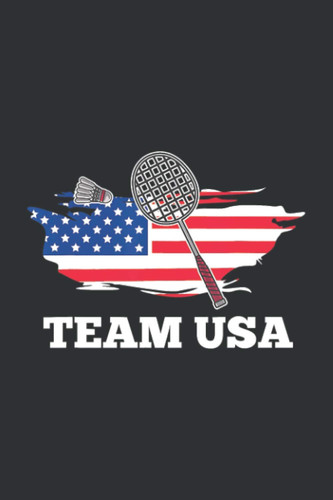 American USA Team Shuttlecock Racket (Gratitude Journal): Christian Gratitude Journal For Boys, The Gratitude Journal For Women