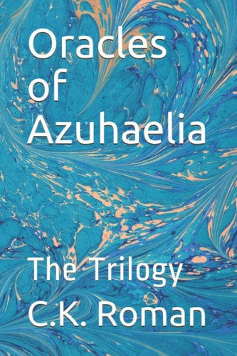 Oracles of Azuhaelia: The Trilogy