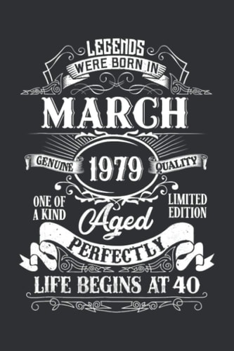 Legends Were Born in March 1979 (Dream Journal): Notebook Dream Journal For Business Man, Vintage March