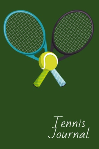 Tennis Journal: Small Blank Ruled Paper for writing and note-taking (6 x 9 inches) - 110 Pages - Green Themed Notebook Gift for Tennis Lovers