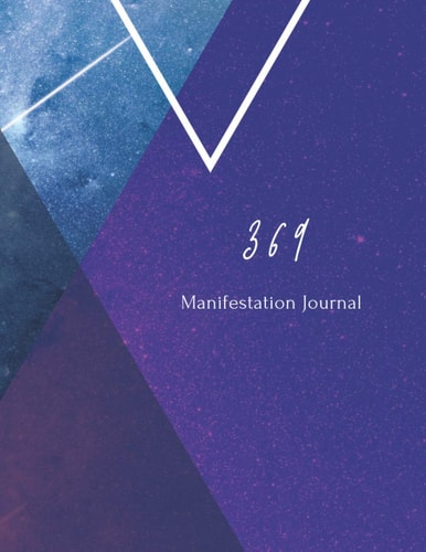 369 Manifestation Journal Nikola Teslas's Key to the Universe Method
