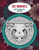Adult Coloring Book Thick Paper - 100 Animals