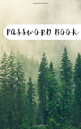 internet address & password logbook: A Premium logbook password and internet To Protect Usernames and Passwords Prevent forgetting and Private ... 5 x 8 Large Print with Alphabetical Tabs