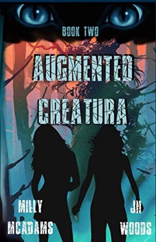 Augmented Creatura, Book Two: (A Young Adult Gamelit Series)