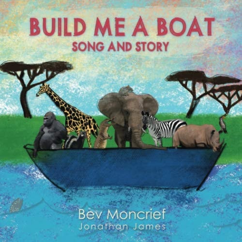 Build Me a Boat: Song and Story
