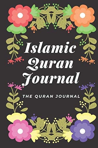 Islamic Quran Journal 365 Verses to Learn, Reflect upon, and Apply: Muslim's Notebook for Men and Women - Large Lined Pages for Arabic Writing, ... ... Quranic Design Cover) (Islamic Journal)