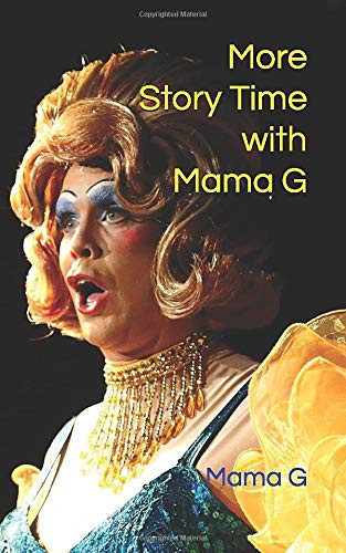 More Story Time with Mama G