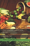 The Golden Age Cook Book Original Text