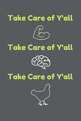 Take Care of Yall Chicken Notebook: gift journal notebook lined book 6 x 9 Inch 110 Pages for football seattle fan