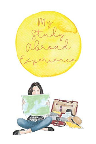 Study Abroad Journal: 6x9 Compact "Travel Girl" Prompted Notebook