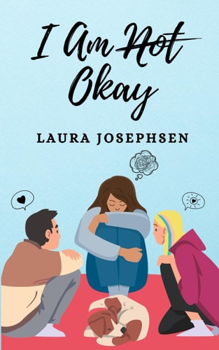 I Am Okay