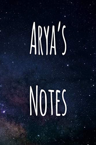 Arya's Notes: Personalised Name Notebook - 119 Page Journal! Perfect Gift!