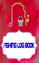 Fishing Log Book Lists Fishing Logbook All In One Learn 110 Pages Size 5x8 Inch Cover Matte - Essential - Notes # Record Good Prints.