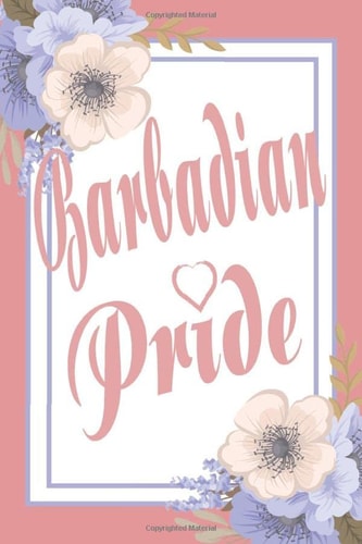 Barbadian Pride: 6 x 9 Blank lined Journal to write in for Barbados women