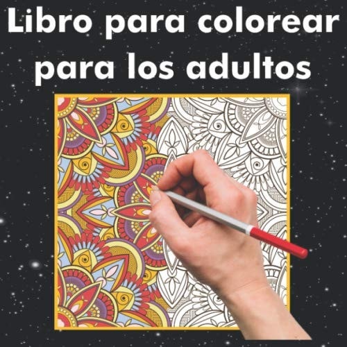 Libro para colorear para adultos: 40 Patrón para la reducción del estrés en formato A4 / de mandalas sencillos a complejos con efecto antiestrés / ... para una coloración (Spanish Edition)