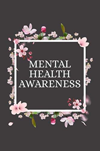 Mental Health Awareness: Blank Lined Journal | Office Notebook | Writing Creativity | Meeting Notes