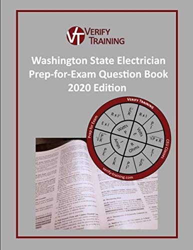 Washington State Electrician Prep-for-Exam Question Book 2020 Edition
