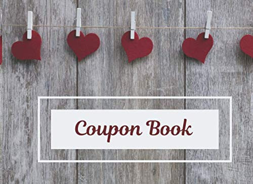 Coupon Book: Blank Fillable DIY Gift Certificates / Vouchers For Girls: Kids Red Heart Booklet Gift With Colourful Templates To Fill In (Coupon Card Book)