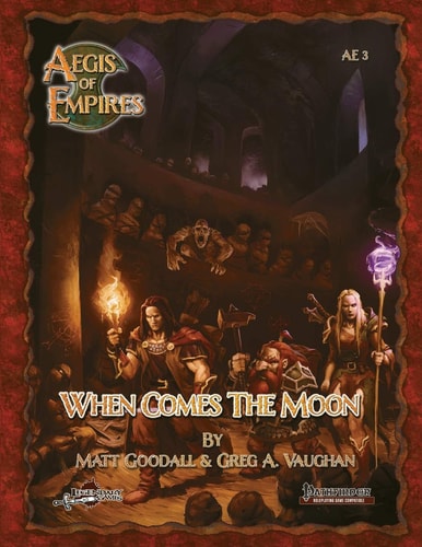 When Comes the Moon Pathfinder RPG