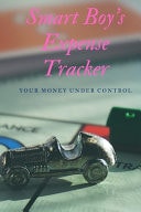 Smart Boy's Expense Tracker: Keep Your Money Under Control