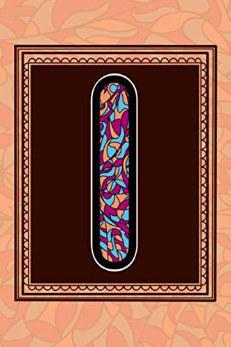 I Monogrammed Journal Notebook for Women and Girls, Alphabet I, 6x9, 120 Pages