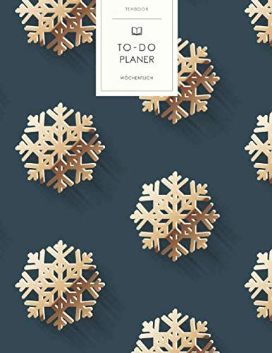 To-Do Planer: Goldene Schneeflocke . To Do Listen Block Wochen Buch. Wöchentliche Übersicht Wochenplan Notes. Soft Cover 8.5x11 Zoll, ca. DIN A4 21.6x27.9cm. (German Edition)