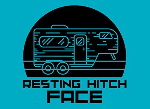 Resting Hitch Face: Camping Notebook