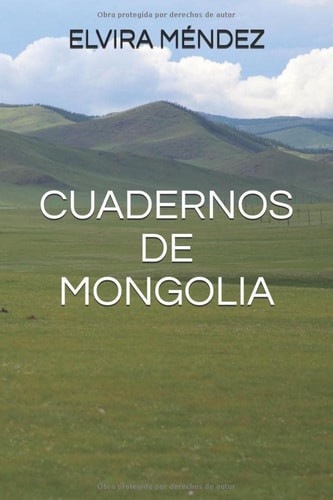 CUADERNOS DE MONGOLIA (Spanish Edition)