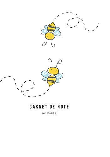 Carnet de notes: Abeille de 160 Pages - 7x10 Pouces (French Edition)