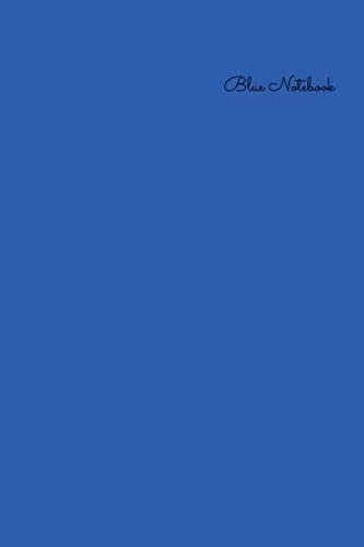 Blue notebook: Blank Lined Notebook, journal, Blue diary for sister, coworker. Cute valentine’s day gift for boyfriend and girlfriend. birthday gift for lady boss.110 pages (6x9”) matte cover.
