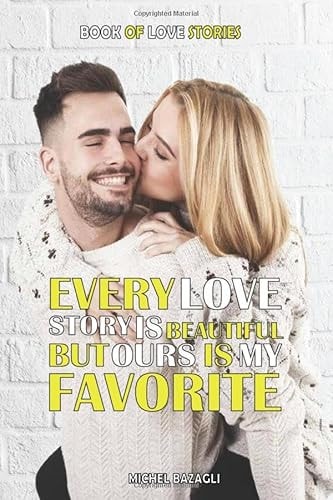 Book Of Love Stories: Write your love stories| 110 pages linded notebook for the stories of your love -152.4mm X 228.6mm | Gift for Valentine's Day, Birthday, Wedding, Meeting |