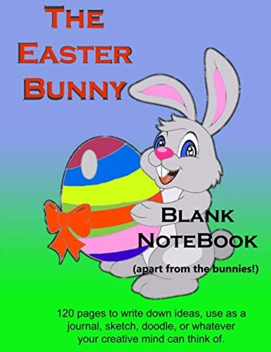 The Easter Bunny Blank Notebook