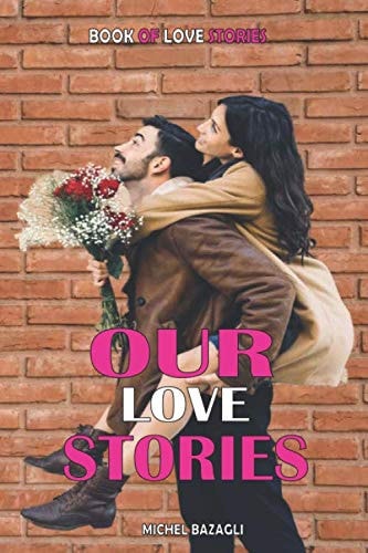 Our Love Stories: Every Love Story Is Beautiful But Ours My Favorite | 110 pages linded notebook for the stories of your love -152.4mm X 228.6mm | ... Valentine's Day, Birthday, Wedding, Meeting |