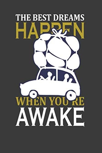 travel gift-the best dreams happen when you're awake: travelling gift for best travelling lover:notebook/journal gift ( 6*9 -120 blank pages)