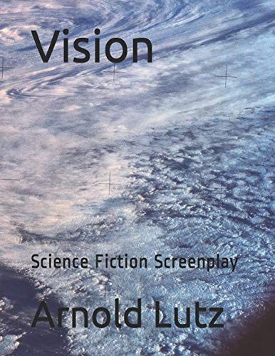 Vision Science Fiction Screenplay