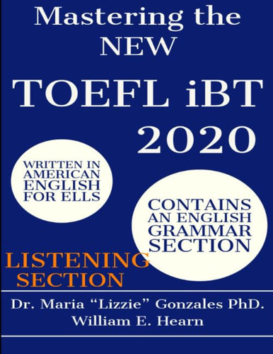 Mastering the NEW TOEFL IBT 2020 - Listening Section