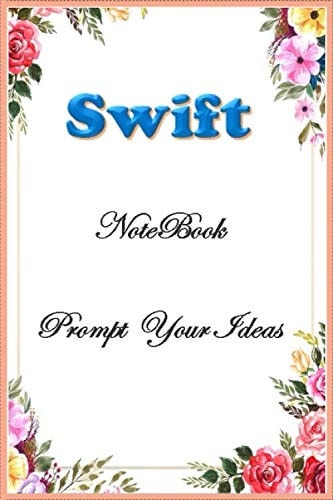 Swift NoteBook: Prompt Your Ideas
