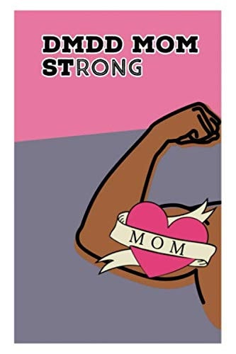 DMDD Mom Strong: Journal