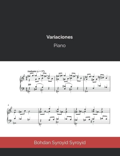 Variaciones para Piano Bohdan Syroyid Syroyid