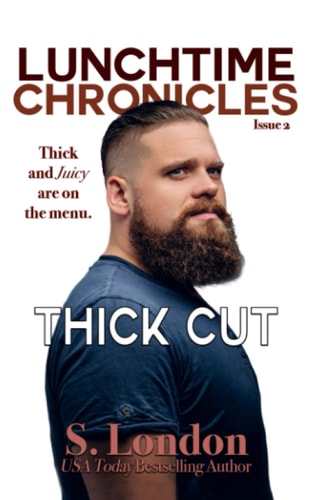Lunchtime Chronicles Thick Cut: BWWM Curvy Woman Romance