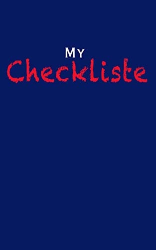 My Checkliste - CHECKLISTE : West Lafayette : CHECKLISTE Graduation gift: Lined CHECKLISTE / TO DO LISTE Gift, 100 Pages, 5x8, Soft Cover, Matte Finish