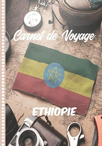 Carnet de Voyage Ethiopie: Guide à Remplir de vos Histoires et Anecdotes pour un Séjour à la Carte, 108 pages ILLUSTREES, Cadeau à Offrir Fabriqué en France. (French Edition)