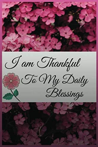 I am Thankful to My Daily Blessings: I am single and don’t give a f**k to Sh*t and grateful to my daily gifts, gratitude journal for single women