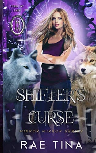 Shifter's Curse (Mirror Mirror Series)