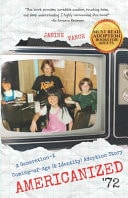Americanized '72 A Generation X Coming of Age and Identity Adoption Story