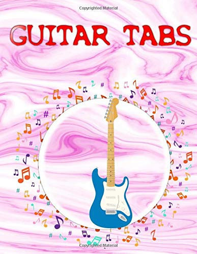 Classical Guitar TAB: Guitar Tab White Pages112 Page Matte Cover Design Cream Paper Sheet Size 8.5 X 11 Inches ~ Blank - Bass # Blank Good Prints.