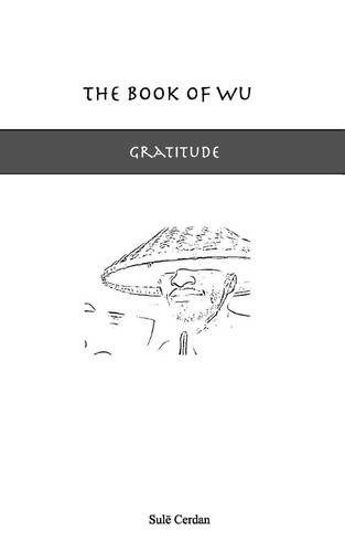 The Book of Wu Gratitude for Living