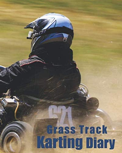 Grass Track Karting Diary: Karting accessories 12 month weekly planner April to April with priority log and to do list 8x10