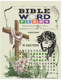 Bible Word Finds Puzzle Book For Women - Large Print 100 + Bible Themed Word Search Puzzles For Adults - Volume 1