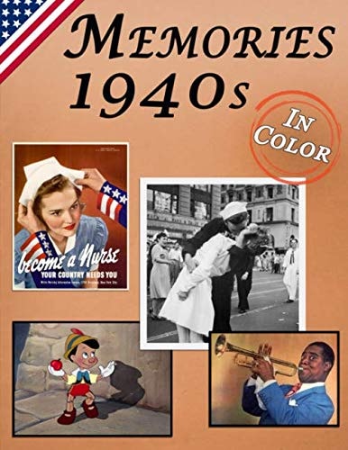 Memories Memory Lane 1940s for Seniors with Dementia (USA Edition) [in Color, Large Print Picture Book]